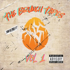 The Brunch Tapes Vol. 1