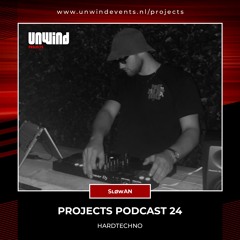 Projects Podcast 24 - SløwAN / HardTechno
