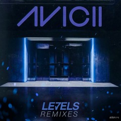 Avicii - Levels ( Servy & Secret Soul Remix )