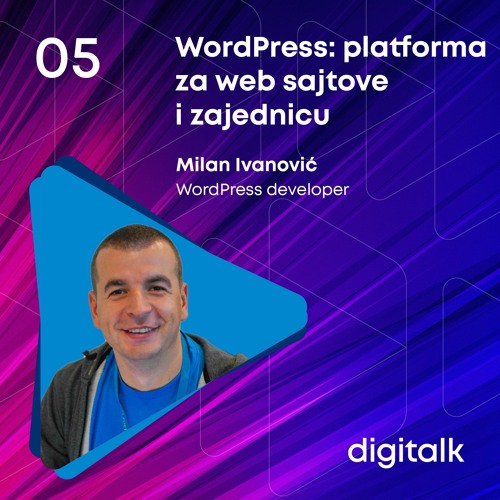 WordPress: platforma za web sajtove i zajednicu | DigiTalk EP05