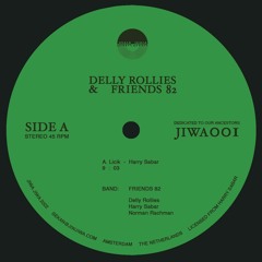 Delly Rollies & Friends 82 - Licik