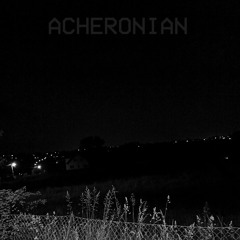 ACHERONIAN | CLIP
