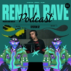 Renata Podcast #141: SYSTEM32
