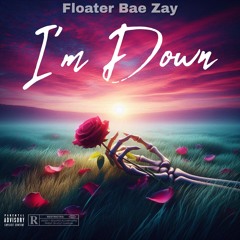 I'm Down