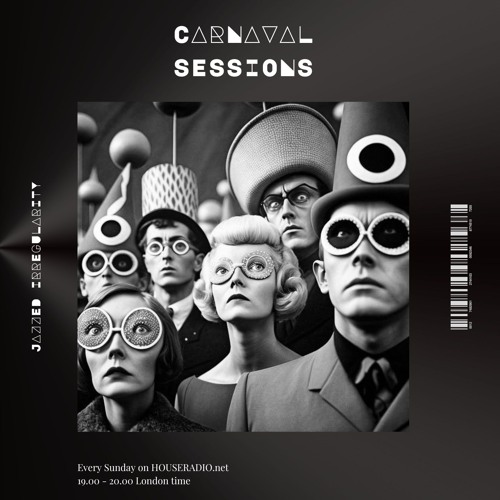 Carnaval Sessions #3 on HOUSERADIO.net