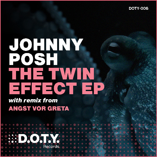 PREMIERE: Johnny Posh - Factor of None [D.O.T.Y. Records]