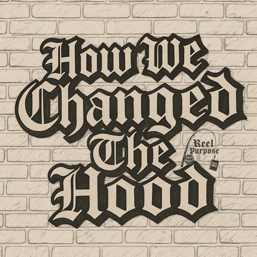 How We Changed The Hood