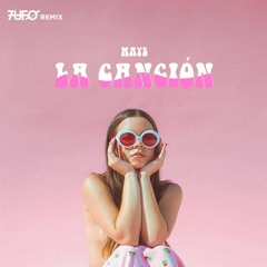 maye - LA CANCIÓN (7UFO Remix)