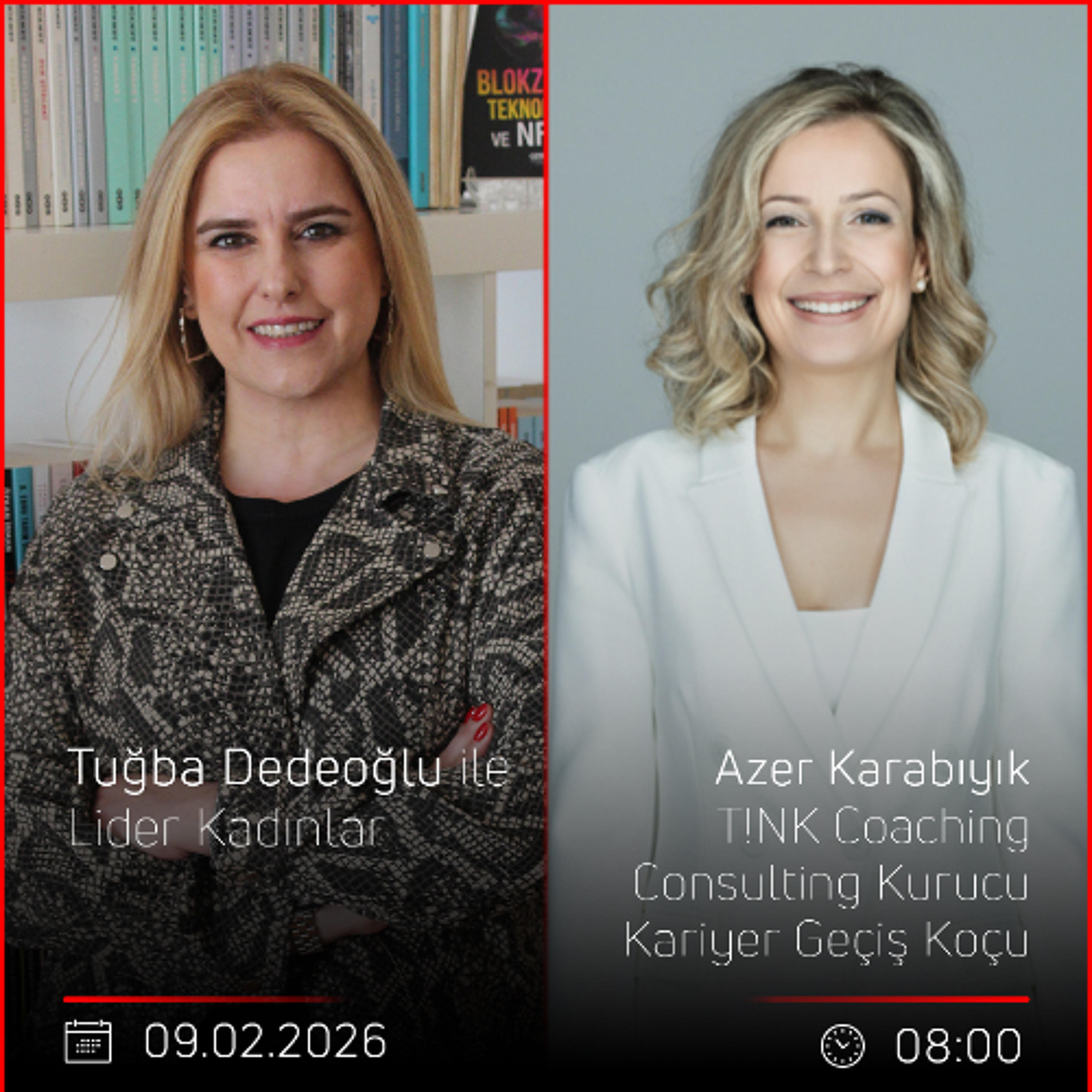 Azer Karabıyık - Tuğba Dedeoğlu ile Lider Kadınlar