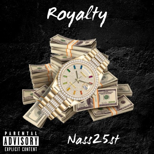 Royalty [Prod. Cotton Candy Caleb]