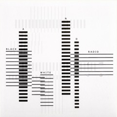 BLACK & WHITE RADIO #6: Martyn Heyne