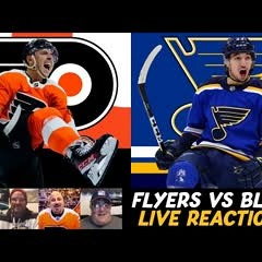 Flyers vs Blues LIVESTREAM REACTIONS | Philadelphia Flyers vs St.Louis Blues | NHL News & Updates