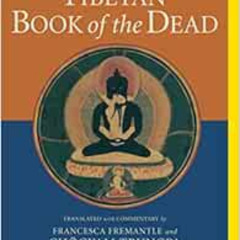 [Free] KINDLE 💘 The Tibetan Book of the Dead: The Great Liberation Through Hearing I