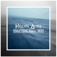 Drifting Away - A liquid Mix