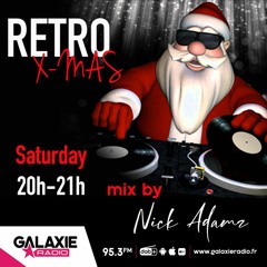 X - Mas Retro @ Galaxie Radio - 24 - 12 - 2022
