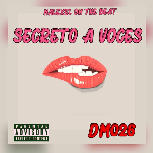 Stream Secreto a Voces by ZeroVeintiSeis | Listen online for free on  SoundCloud