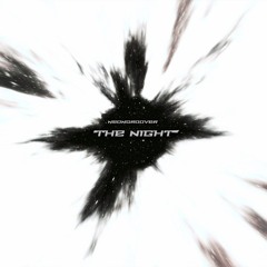 Dj Neongroover - The Night