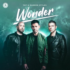TNT x Darren Styles - Wonder