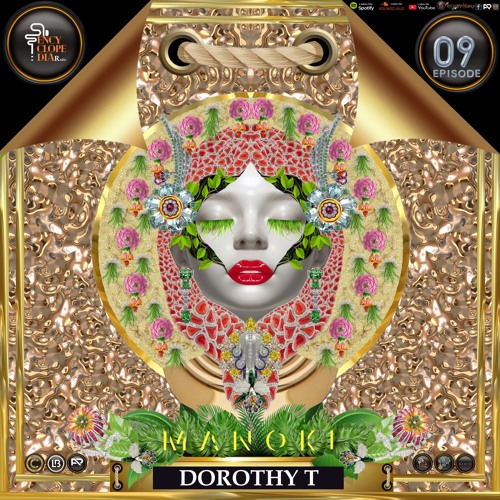 DJ GUEST: DOROTHY T - MANOKI EPISODE 09 - ENCYCLOPEDIA Radioshow hosted by LB & AR 2025