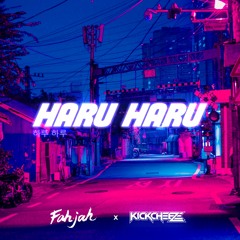 Big Bang - Haru Haru (Fahjah & KICKCHEEZE Remix)