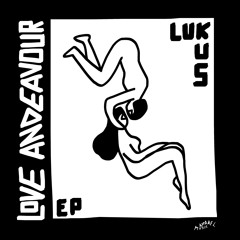 Lukus - Love Andeavour