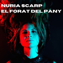 Nuria Scarp - El Forat Del Pany (Vilafranca Del Penedés, Bcn) 25/2/2023