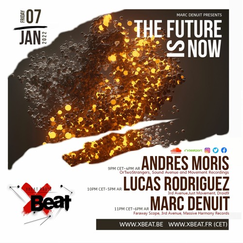 Lucas Rodriguez // The Future is Now 07.01.22 On Xbeat Radio Show