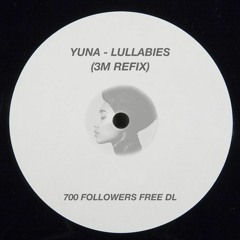 YUNA - LULLABIES (FOOLISH RE-FIX) [CLIP]