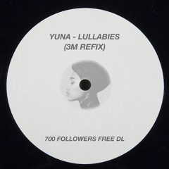 YUNA - LULLABIES (FOOLISH RE-FIX) [CLIP]