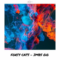 Forty Cats - In My Bedroom Sessions 010 - November [17.11.2020]