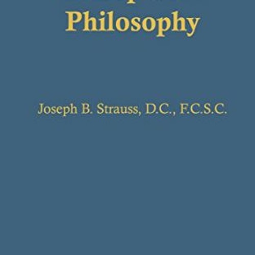 ( pXY ) Chiropractic Philosophy by  Dr. Joseph Strauss ( X6dMB )