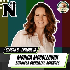 Season 5 Episode 13: Monica McCollough