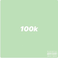 100k [prod. hoop x búeno]