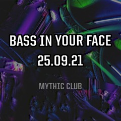 MYTHIC CLUB | Fêthard - Bass In Your Face 2021