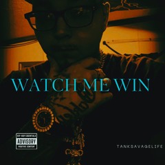 ( WATCH ME WIN 🏆)