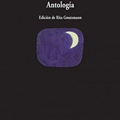 [DOWNLOAD] KINDLE 📒 Antología by  Pablo Rokha,Rita Gnutzmann,Rita Gnutzmann [EBOOK E