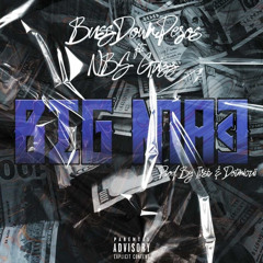 Big Mad ft BUSSDOWN PESOS