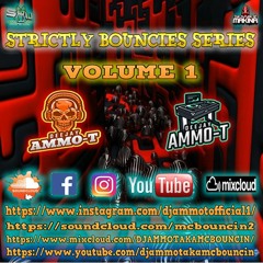 DJ AMMO - T - STRICTLY BOUNCIES SERIES VOLUME 1 SET