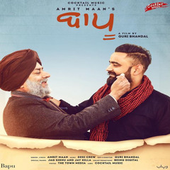 Bapu - Amrit Maan