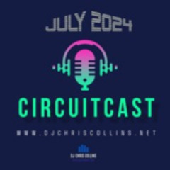 CircuitCast July 2024