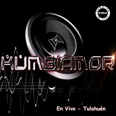 Kumbiamor  - En Vivo - Tulahuén.Mp3