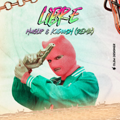 Libre (Huglip & Kadoosh Remix)