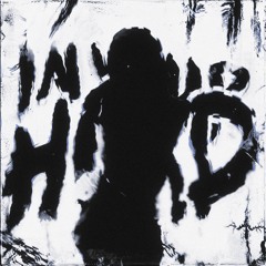 In Your Head (Slowed)