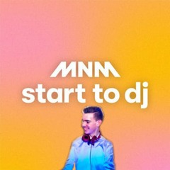 MNM Start To DJ 2024 DJLeafz
