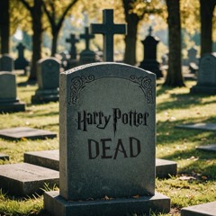 Harry's Dead
