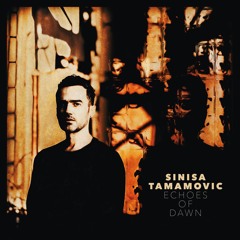 Premiere: Sinisa Tamamovic - 2Ms