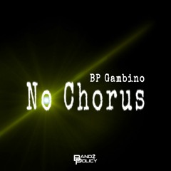 No Chorus | Prod. SoloKy