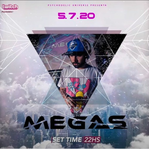 Megos - Psychedelic Universe 5-7-20 (Fail live)