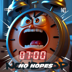 No Hopes - NonStop #168