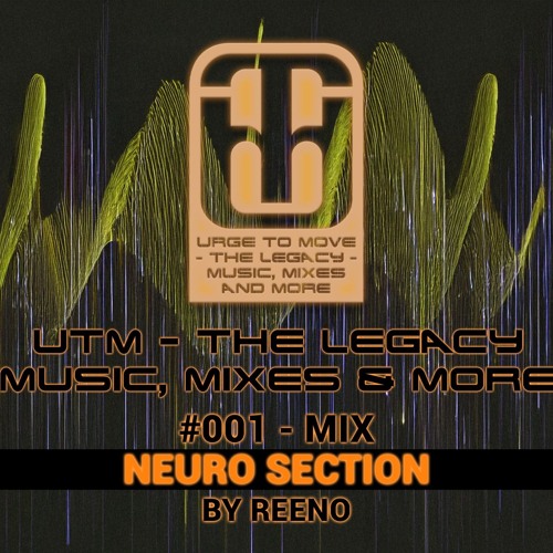 Reeno - #001 - mix - Neuro section, June 2025
